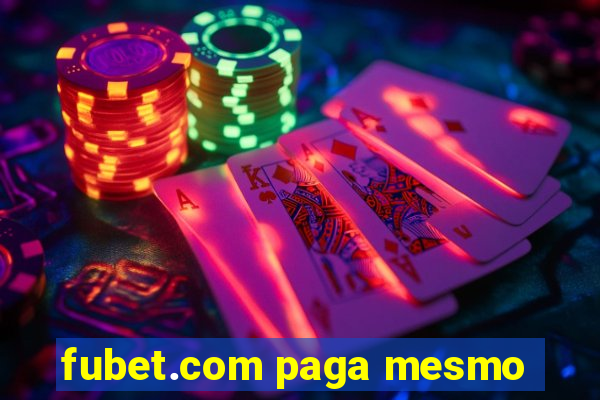 fubet.com paga mesmo